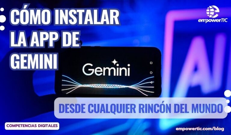 Cómo instalar la app de Gemini desde cualquier rincón del mundo