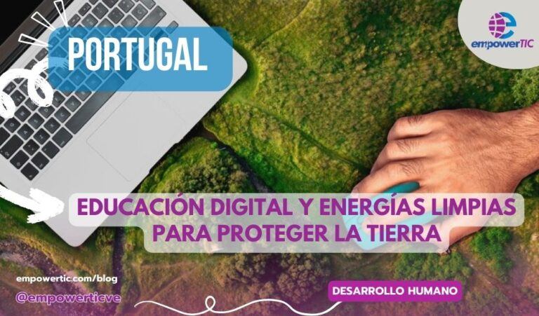 Portugal: educación digital y energías limpias para proteger la tierra