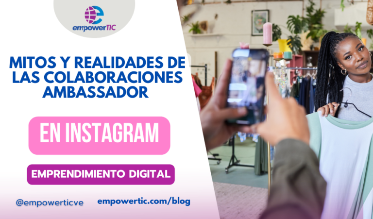 Mitos y realidades de las colaboraciones ambassador en Instagram