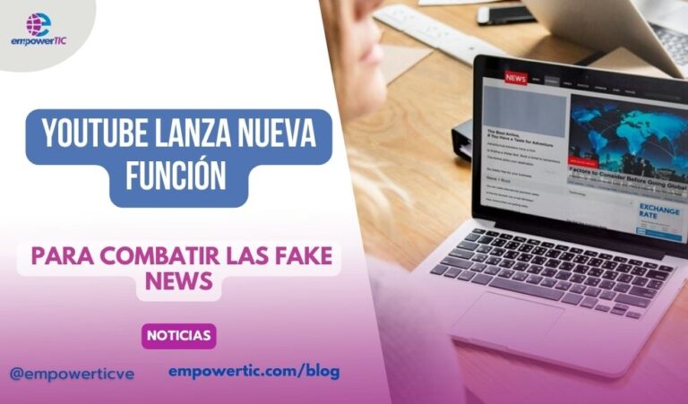 YouTube lanza nueva función para combatir las fake news