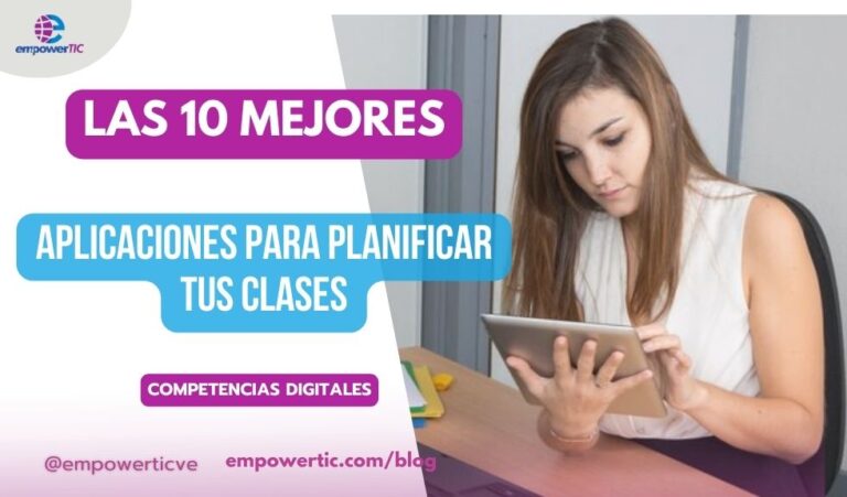 Las 10 mejores aplicaciones para planificar tus clases